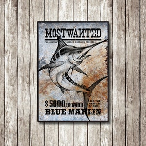 Most Wanted Blue Marlin, póster del Salvaje Oeste, dibujo a lápiz, transferencia de obras de arte en metal, lata de granero oxidado, 7.25 x 10.25 pulgadas