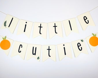 Little Cutie Banner - Hey Cutie - Darling Clementine - Two Little Cutie Baby Shower - Oranges - Tangerines