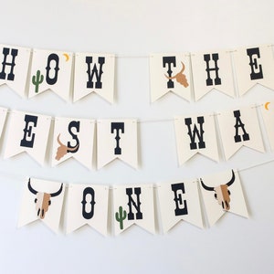 First Rodeo Banner - How the West Was One Banner - Wild West Party Decor - Cowboy Birthday - Western Birthday - This Ain’t My First Rodeo