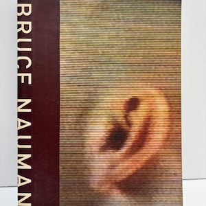Bruce Nauman: Photography in Contemporary German Art by Neal Benezra