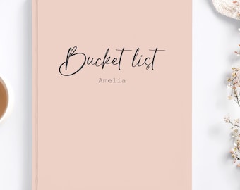 Bucket List Hardcover Journal Notebook with Your Custom Text on Second Line of Book, Makes the Perfect Gift for Yourself or Someone Else.