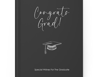 Congrats Grad Hardcover Journal Notebook for High School or College Graduation Gift, Memory Book or Grad Party Guestbook