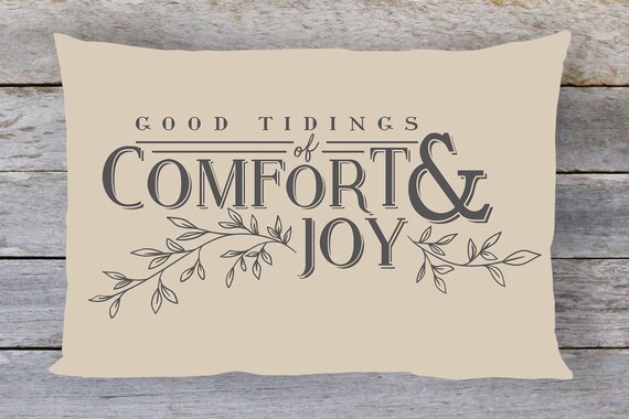 comfort and joy pillow