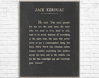 Jack Kerouac quote ready-to-frame art print from the book On the Road