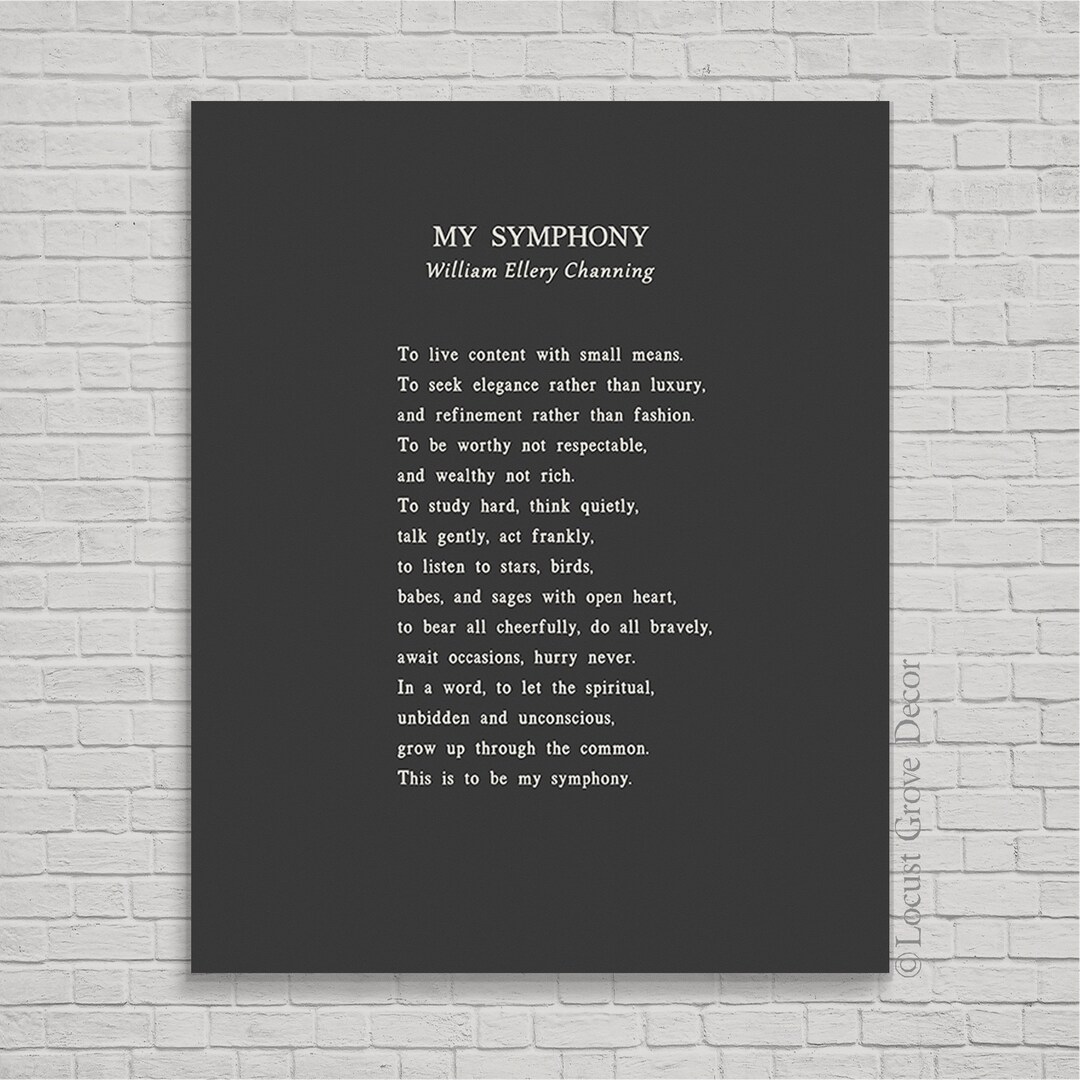 My Symphony Metal Print, My Symphony by William Ellery Channing, My