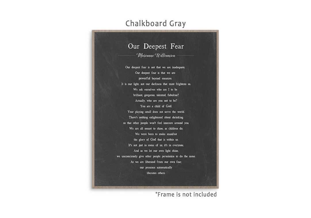 Our Deepest Fear Poem by American Poet Marianne Williamson Motivational ...