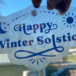 Happy Winter Solstice Rainbow Making Window Decal/ Suncatcher/ Window Cling