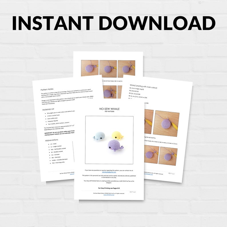 May include: A crochet pattern for a no-sew whale toy. The pattern includes instructions and images for crocheting the whale, which is available in blue, yellow, and purple. The pattern is for easy printing on 8.5 x 11 inch paper.