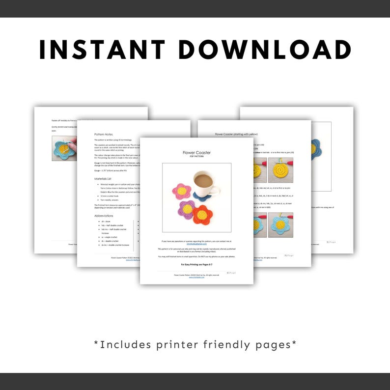 May include: Instant download crochet pattern for flower coasters. The image shows several pages of instructions, including a photo of the finished coasters in yellow, blue, purple, and orange. The text "Flower Coaster" is visible.