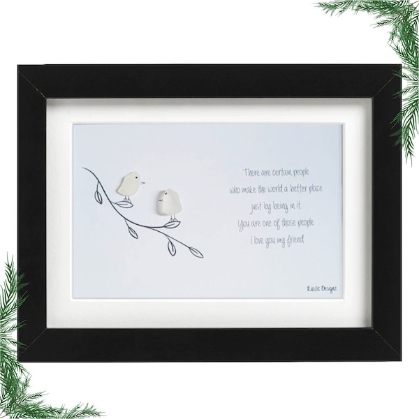 You Make the World a Better Place Just by Being in It - Sea Glass Art Frame