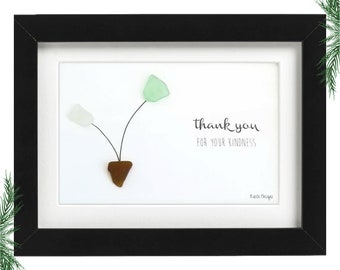 Thank you for your kindness - Genuine Sea Glass Art Frame | Teacher Gift
