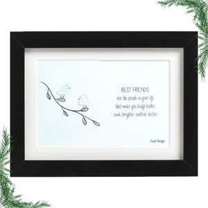 Sea Glass Art - Best Friends are the People in Your Life