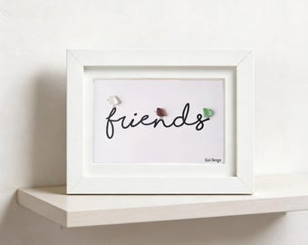 Friends - Sea Glass Art Picture Personalized Gift