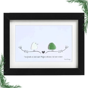 Sea Glass Art - True Friends Are Never Apart | Long Distance Gift | Heart Keepsake Art