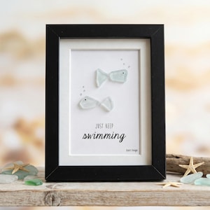 Sea Glass Art - Just Keep Swimming | Inspirational Beach Decor