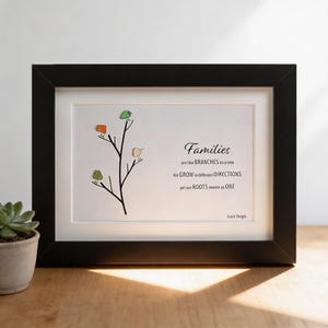 Sea Glass Art - Families Like Branches on a Tree | Family Quote Decor | Meaningful Gift