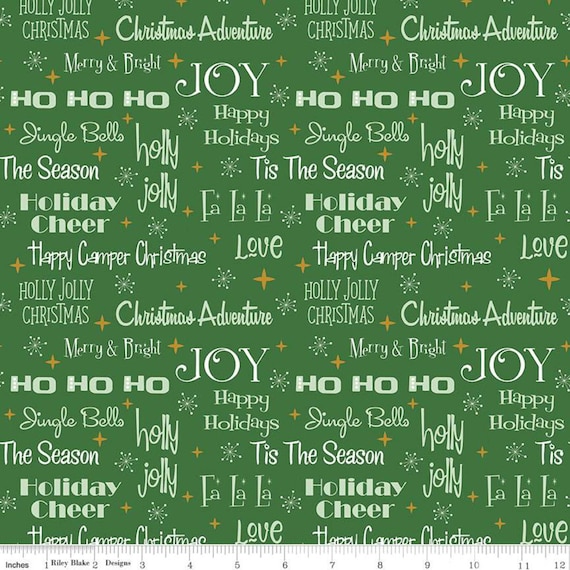 Christmas Adventure Phrases Green Sparkle, SC10731-GREEN, by Beverly McCullough, for Riley Blake, sold by the 1/2 yard or the yard