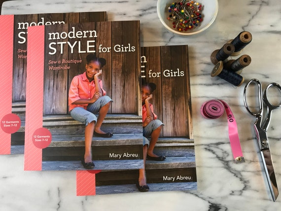 Modern Style for Girls: Sew a Boutique Wardrobe Book