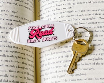 Good Girls Read Dirty Books Keychain | Bookworm Keychain | Cute Motel Keychain | Reader Gift | Books Keychain | Book Keychain | Book Gift