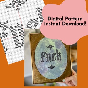 May include: A digital cross stitch pattern for a framed piece of art featuring the word "F*ck" in a gothic font. The pattern is in black and white and is displayed on a grid.