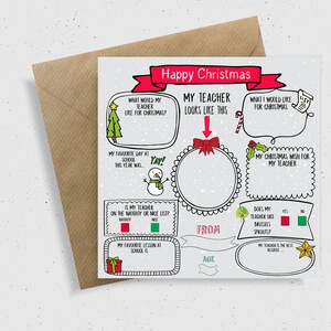 May include: A printable Christmas card for a teacher with a snowman, a Christmas tree, and a place to write a message. The card has the text "Happy Christmas" and "My Teacher Looks Like This".