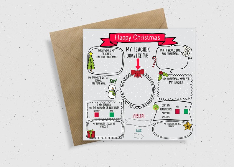 May include: A printable Christmas card for a teacher with a snowman, a Christmas tree, and a place to write a message. The card has the text "Happy Christmas" and "My Teacher Looks Like This".