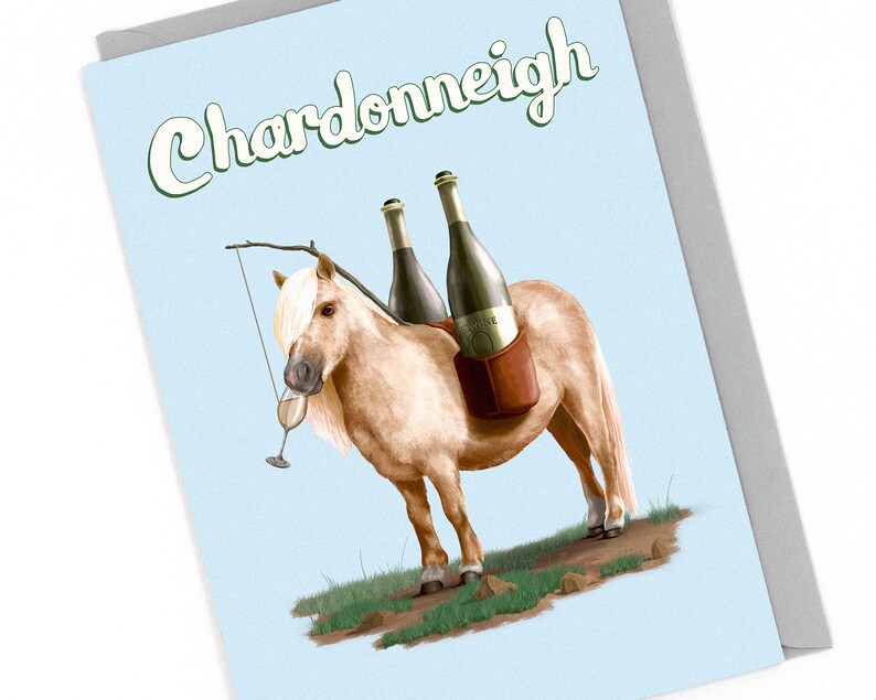 Horse White Wine Chardonnay Pun Birthday Card Cute Pony Etsy