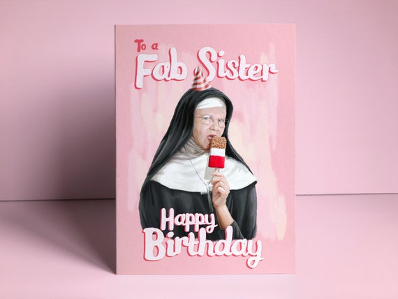 Funny Sister Birthday Card Fab Nun Pun