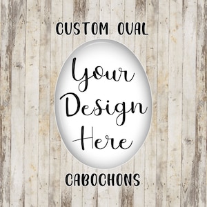 14x10mm Oval Custom Cabs