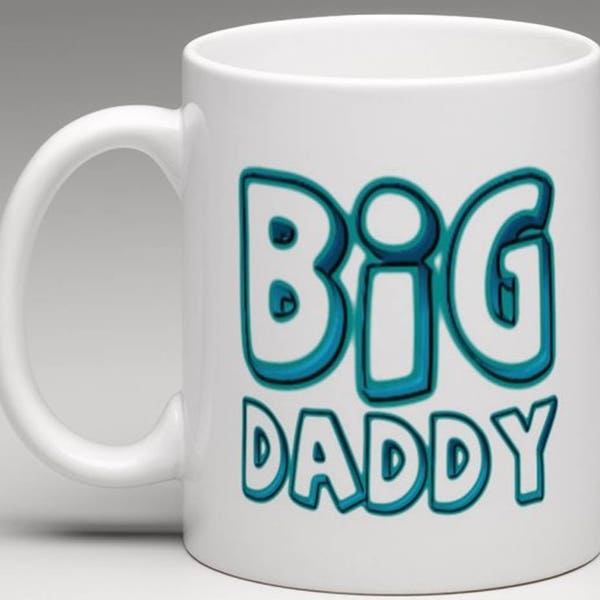 Big Daddy  Mug