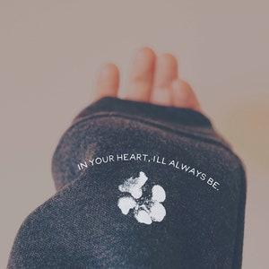 Custom from Your Photo Sleeve Nose Print or Paw Print In My Heart You'll Always Be Pet Memorial Dog Cat Ears Tattoo Inspired Sweatshirt