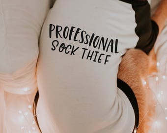 Professional Sock Thief, Food Thief, or Shoe Thief Dog Shirt | 10 Sizes Dog Tee or Tank | Black White Baseball Tee