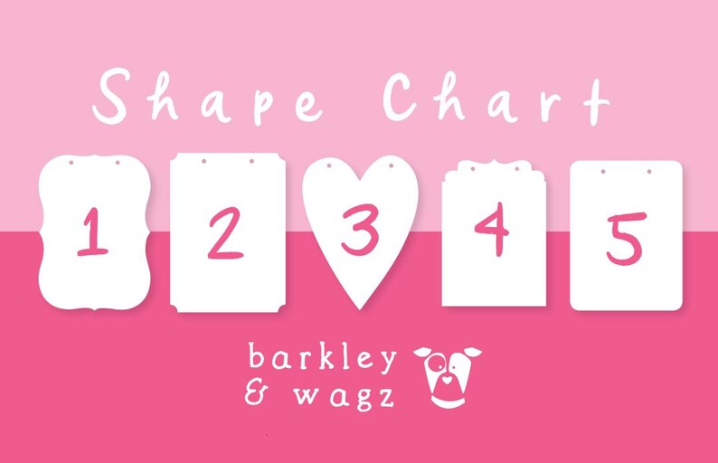 May include: A pink and white shape chart with the text "Shape Chart" in a whimsical font. Five white shapes are numbered 1-5 in pink, with a dog logo and the text "barkley & wagz" at the bottom.