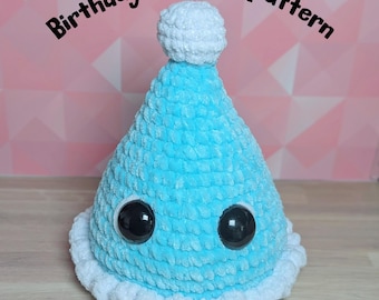 Birthday Party Hat Crochet Pattern, Crochet Pattern, Amigurumi Pattern, Plushie Crochet Pattern