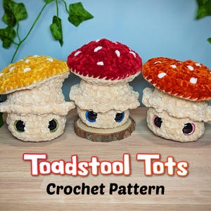 Toadstool Tots Crochet Pattern, Mushroom Pattern, Amigurumi Mushroom, Woodland Crochet Pattern