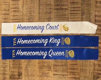Homecoming/PROM Sash - King, Queen , and Court