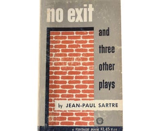 No Exit and Three Other Plays by Jean-Paul Sartre, vintage 1940s existentialist paperback book novel, The Flies, Dirty Hands