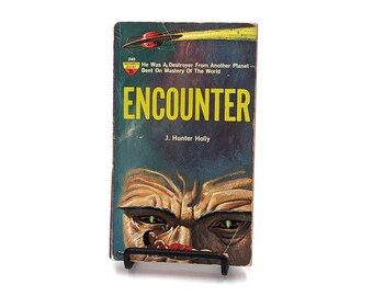 Encounter by J. Hunter Holly, 1960s Monarch Books pulp paperback book, sci fi novel, 1960s sci fi, atomic age science fiction book art