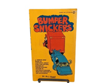 Bumper Snickers by Bill Hoest, 1970s paperback humor book, comic strip cartoons about cars and drivers, from the Lockhorns creator,