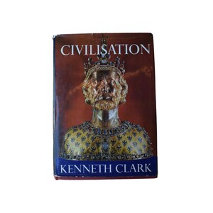 Civilization by Kenneth Clark, vintage 1960s hardcover history book, fall of the Roman Empire, history of Western civilization