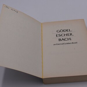Godel, Escher, Bach: An Eternal Golden Braid by Douglas R. Hofstadter, fugue on minds & machines, 1980s philosophy / science paperback image 4