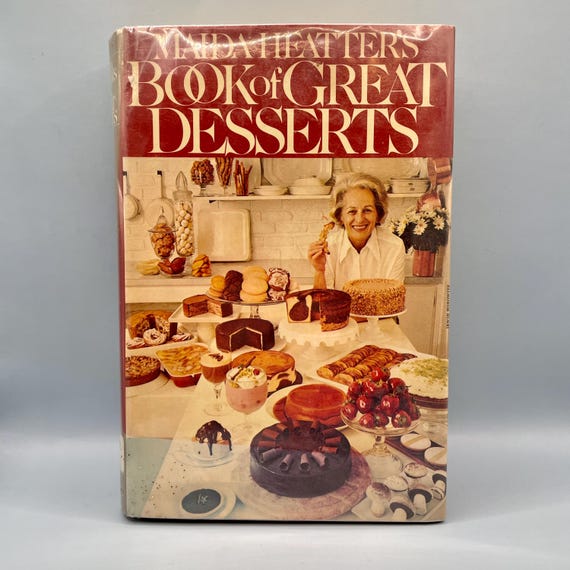 Maida Heatter's Book of Great Desserts Cookbook