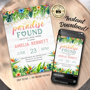 May include: A tropical-themed bridal shower invitation with a white wood background, green leaves, and colorful flowers. The text reads "paradise found" with a pink heart and the bride's name, Amelia Bennett. The date is June 23rd at 5pm. The invitation also includes the address and RSVP information.