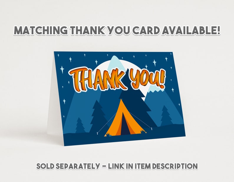 May include: A blue thank you card with a camping scene. The card features a tent, trees, and stars against a dark blue background. The text "THANK YOU!" is written in orange letters.