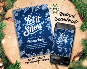 Puede incluir: Invitación digital editable para una fiesta navideña con fondo azul y copos de nieve y ramas de pino blancas. El texto "Let it Snow" está en blanco, en una fuente estilizada. La invitación incluye la fecha, la hora, la ubicación y la información de RSVP.
