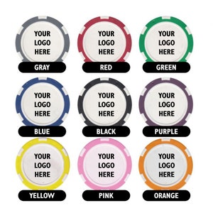 May include: Nine poker chips in different colors: gray, red, green, blue, black, purple, yellow, pink, and orange. Each chip has a white center with the text "YOUR LOGO HERE".