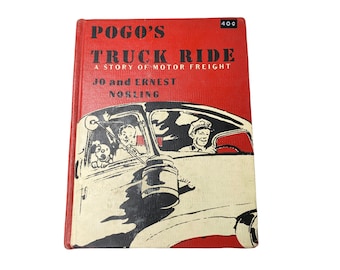 Vintage 1954 Pogo’s Truck Ride by Norling 1st ed