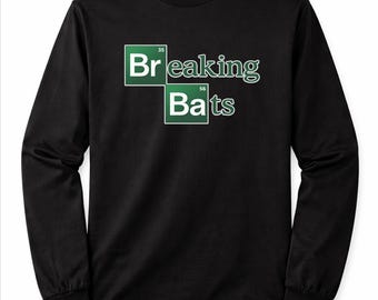Breaking Bats Long Sleeve Shirt – Funny Baseball & Softball Tee, Breaking Bad Parody, Gift, Custom Name and Number