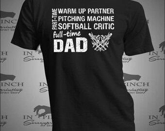 Half Time Warm Up Partner Full Time Softball Dad