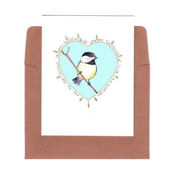 Chickadee, chickadee card, e.e. cummings quote, may my heart, little bird card, whimsical bird card, heart card, heart art, bird art